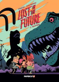Lost in the Future Vol. 2: Trapped!