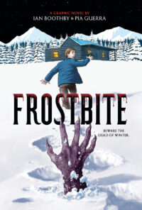 Frostbite: A Graphic Novel