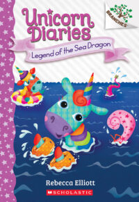 Legend of the Sea Dragon: A Branches Book (Unicorn Diaries #12)