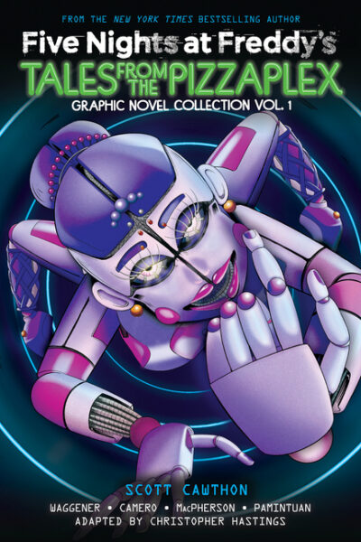 Cover image for Five Nights at Freddy's: Tales from the Pizzaplex Graphic Novel Collection Vol. 1
