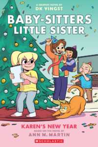 Karen's New Year: A Graphic Novel (Baby-Sitters Little Sister #13)