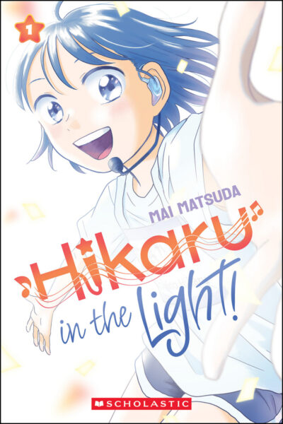 Cover image for Hikaru in the Light! (Volume 1)