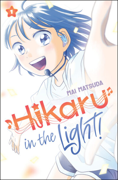 Cover image for Hikaru in the Light! (Volume 1)