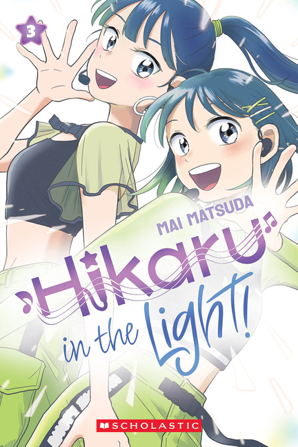 Hikaru in the Light! (Volume 3): Volume 3