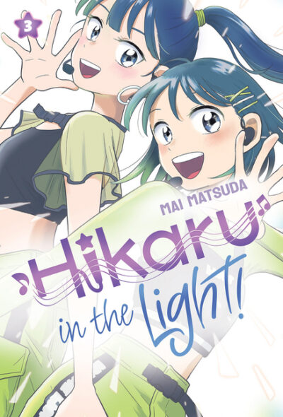 Hikaru in the Light! (Volume 3): Volume 3
