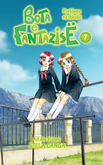 Cover image for Bota E Fantazise: Kapitull 07 - Probleme Ne Shkolle