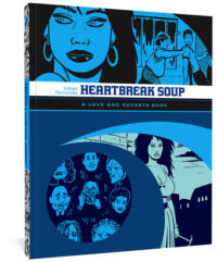 Cover image for Heartbreak Soup: A Love and Rockets Book
