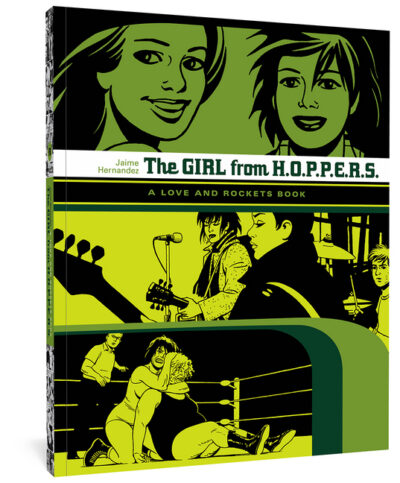 Cover image for The Girl from H.O.P.P.E.R.S.: A Love and Rockets Book