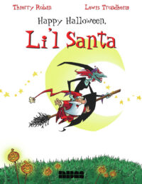 Cover image for Happy Halloween, Li'l Santa