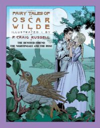 Cover image for Fairy Tales of Oscar Wilde: The Devoted Friend/The Nightingale and the Rose: Signed Edition Volume 4
