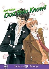 Cover image for Kimi Shiruya - Dost Thou Know? (Yaoi)