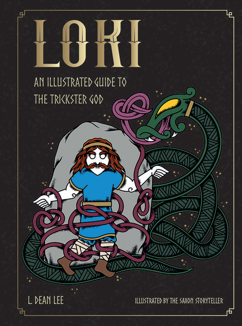 Cover image for Loki: An Illustrated Guide to the Trickster God