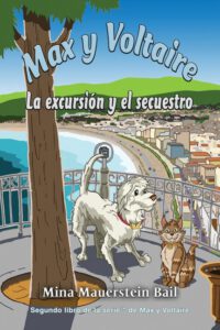 Cover image for Max y Voltaire: La excursión y el secuestro