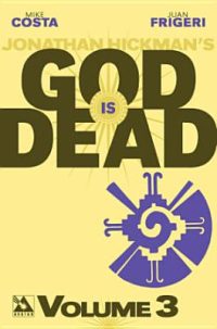 Cover image for God Is Dead Volume 3