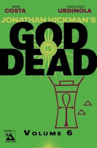 Cover image for God Is Dead, Volume 6