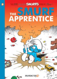 Cover image for The Smurfs #8: The Smurf Apprentice: The Smurf Apprentice