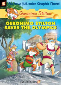 Cover image for Geronimo Stilton Graphic Novels #10: Geronimo Stilton Saves the Olympics
