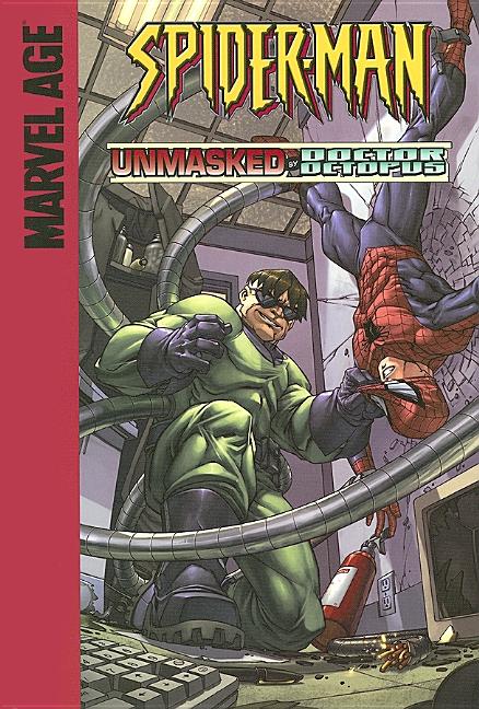 Cover image for Unmasked by Doctor Octopus!