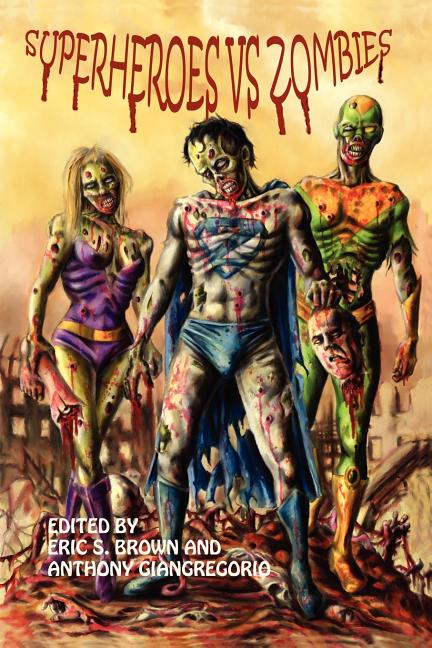 Cover image for Superheroes vs. Zombies