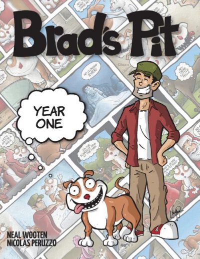 Cover image for Brad's Pit: Year One