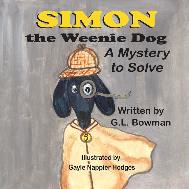 Cover image for Simon the Weenie Dog: A Mystery to Solve