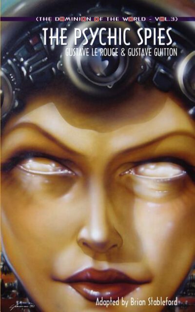 Cover image for The Dominion of the World 3: The Psychic Spies