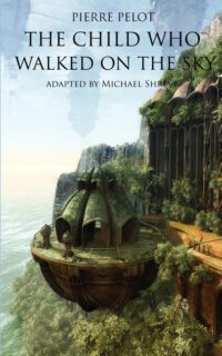 Cover image for The Child Who Walked on the Sky