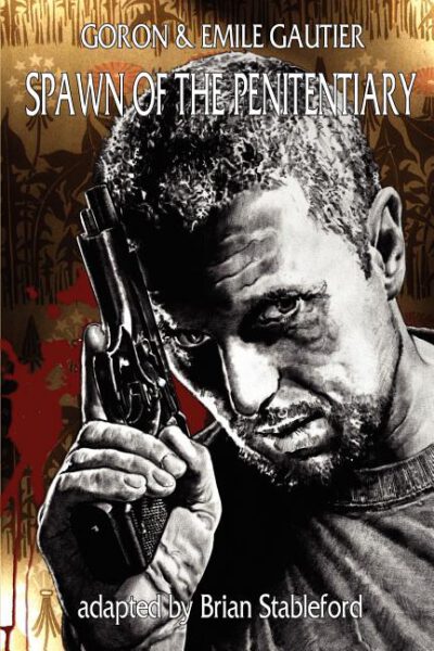 Cover image for Spawn of the Penitentiary