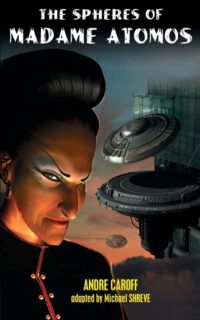 Cover image for The Spheres of Madame Atomos