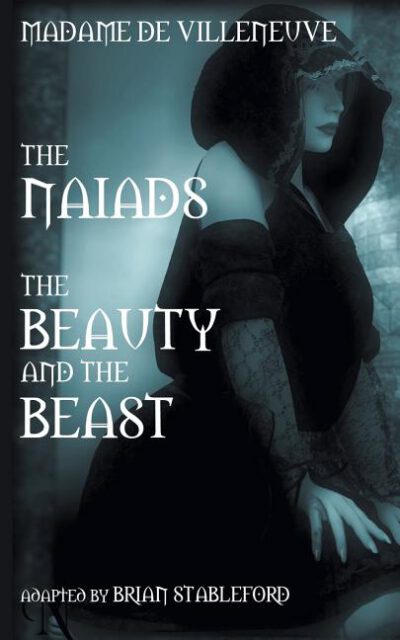 Cover image for The Naiads * Beauty and the Beast
