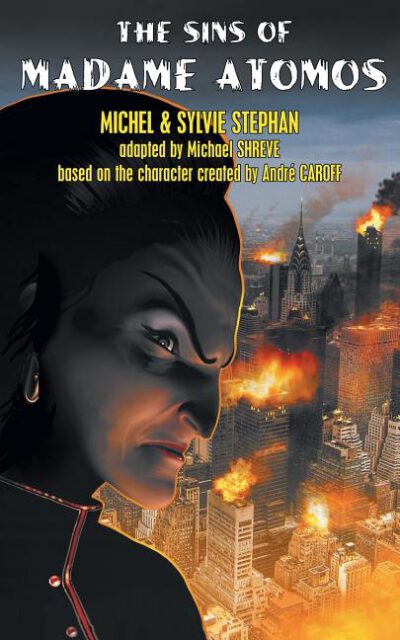 Cover image for The Sins of Madame Atomos