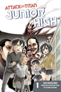 Cover image for Attack on Titan: Junior High, Volume 1