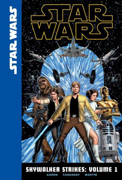 Cover image for Skywalker Strikes: Volume 1