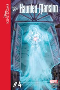 Cover image for Disney Kingdoms: The Haunted Mansion #4