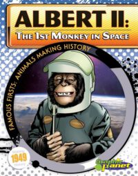 Cover image for Albert II: 1st Monkey in Space: 1st Monkey in Space