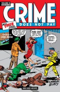 Cover image for Crime Does Not Pay, Volume 8: Issues 50-53