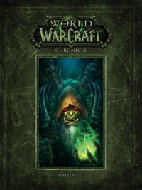 Cover image for World of Warcraft Chronicle Volume 2