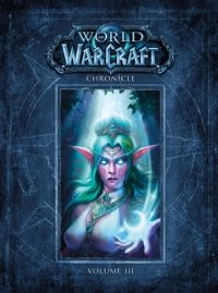 Cover image for World of Warcraft Chronicle Volume 3