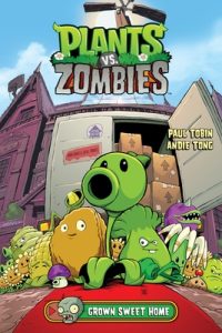 Cover image for Plants vs. Zombies, Volume 4: Grown Sweet Home
