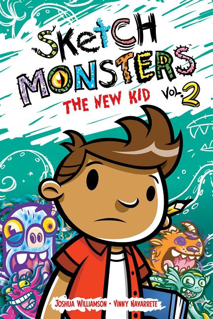 Cover image for Sketch Monsters Vol. 2: The New Kid