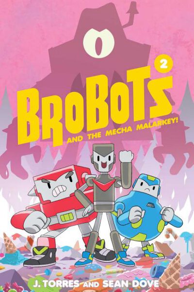 Cover image for Brobots and the Mecha Malarkey!