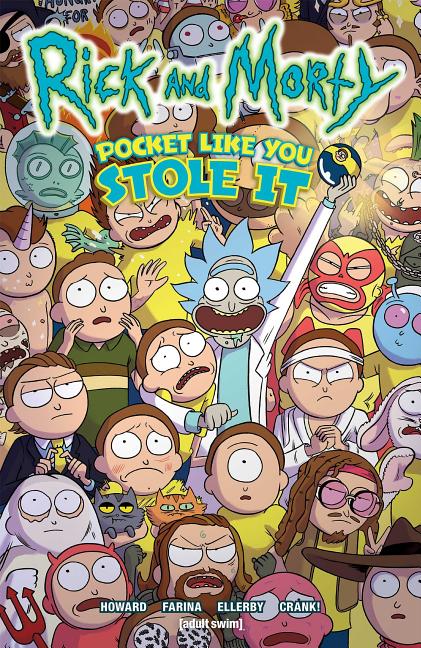 Cover image for Rick and Morty: Pocket Like You Stole It