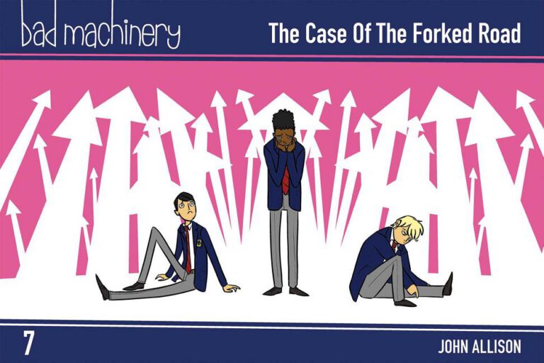 Cover image for Bad Machinery Vol. 7: The Case of the Forked Road, Pocket Edition