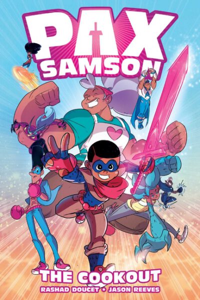 Cover image for Pax Samson Vol. 1, 1: The Cookout