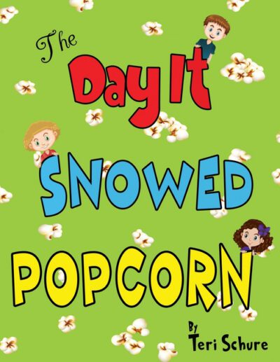 Cover image for The Day It Snowed Popcorn