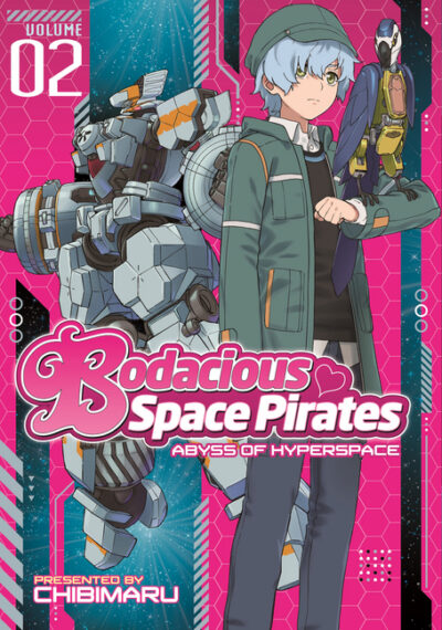 Cover image for Bodacious Space Pirates: Abyss of Hyperspace, Volume 2