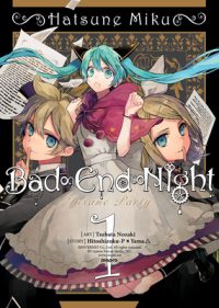 Cover image for Hatsune Miku: Bad End Night, Volume 1