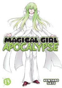 Cover image for Magical Girl Apocalypse Vol. 13