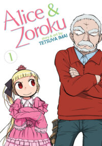 Cover image for Alice & Zoroku Vol. 1