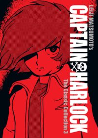 Cover image for Captain Harlock: The Classic Collection Vol. 3